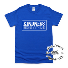 Load image into Gallery viewer, Kindness Begins With Me T-Shirt (Youth and Adult)