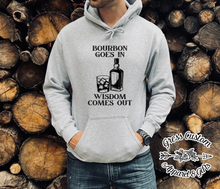Load image into Gallery viewer, Bourbon Goes in Wisdom Comes Out T-Shirt Or Hoodie