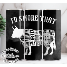 Load image into Gallery viewer, I'd Smoke That Beef Cow 20 oz. Skinny Tumbler or Water Bottle