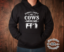 Load image into Gallery viewer, Sorry I Can't My Cow Needs Me Farming Shirt (Adult)