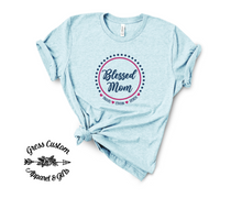 Load image into Gallery viewer, Personalized Blessed Mom T-Shirt With Names