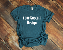 Load image into Gallery viewer, Custom T-Shirt Design - Misc. or Custom Designs, All Sizes