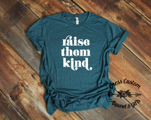 Load image into Gallery viewer, Raise Them Kind T-Shirt (Adult)