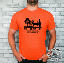 Load image into Gallery viewer, You See Nature, I See Meat Deer Hunting T-Shirt or Hoodie (Youth and Adult)