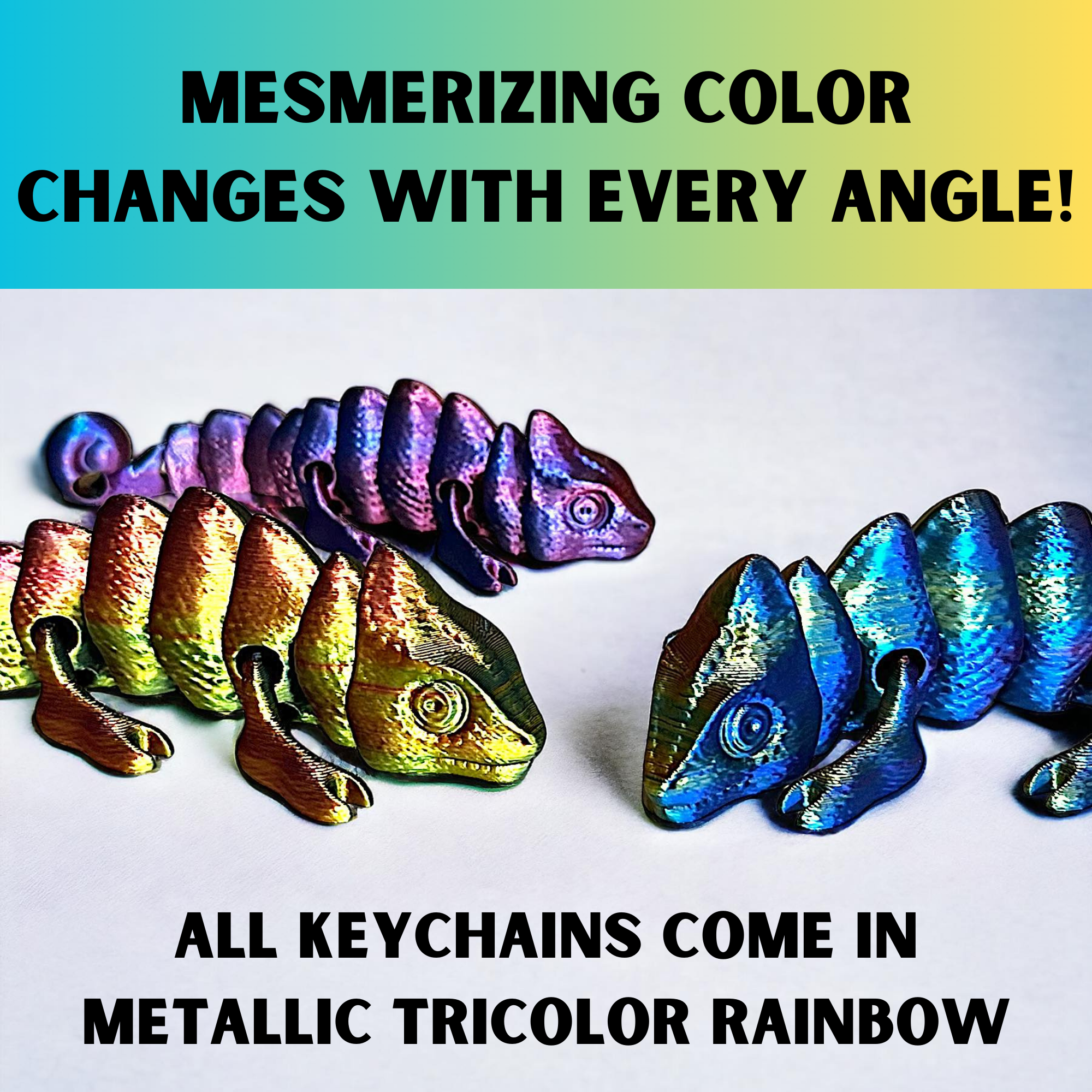 3D Printed Metallic Rainbow Chameleon Keychain – GressCustoms