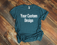 Load image into Gallery viewer, Custom T-Shirt Design - Misc. or Custom Designs, All Sizes
