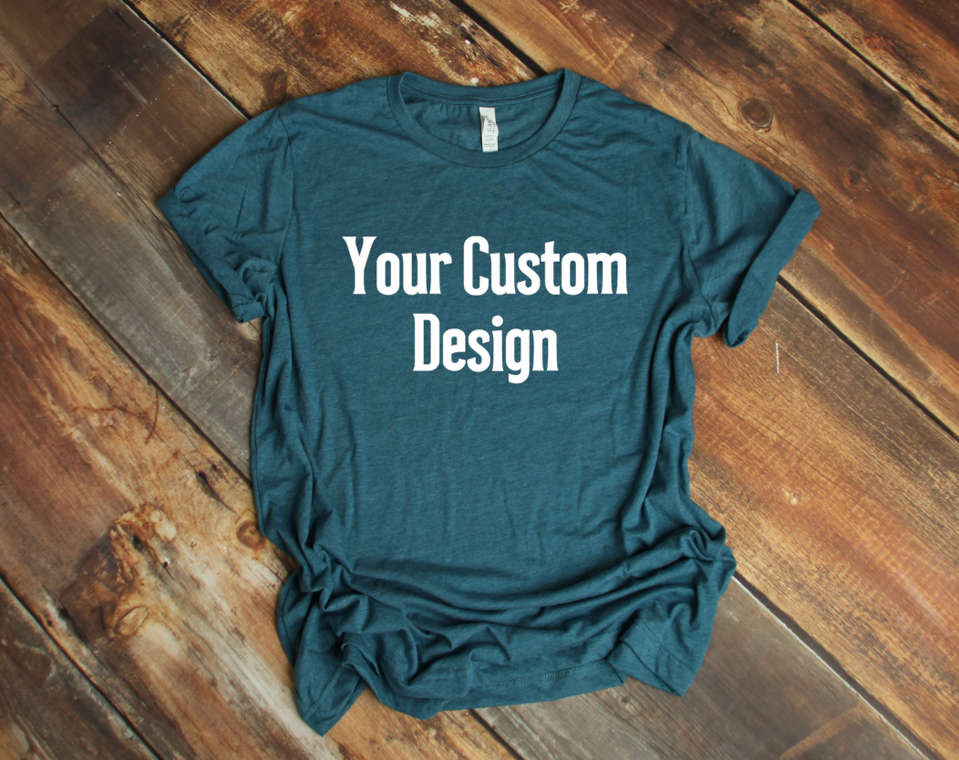 Custom T-Shirt Design - Misc. or Custom Designs, All Sizes