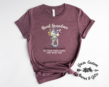 Load image into Gallery viewer, Personalized Great Grandma Floral T-Shirt, Change to Grandma or Any Name!  Mother&#39;s Day Gift
