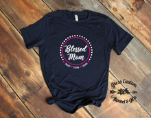 Load image into Gallery viewer, Personalized Blessed Mom T-Shirt With Names
