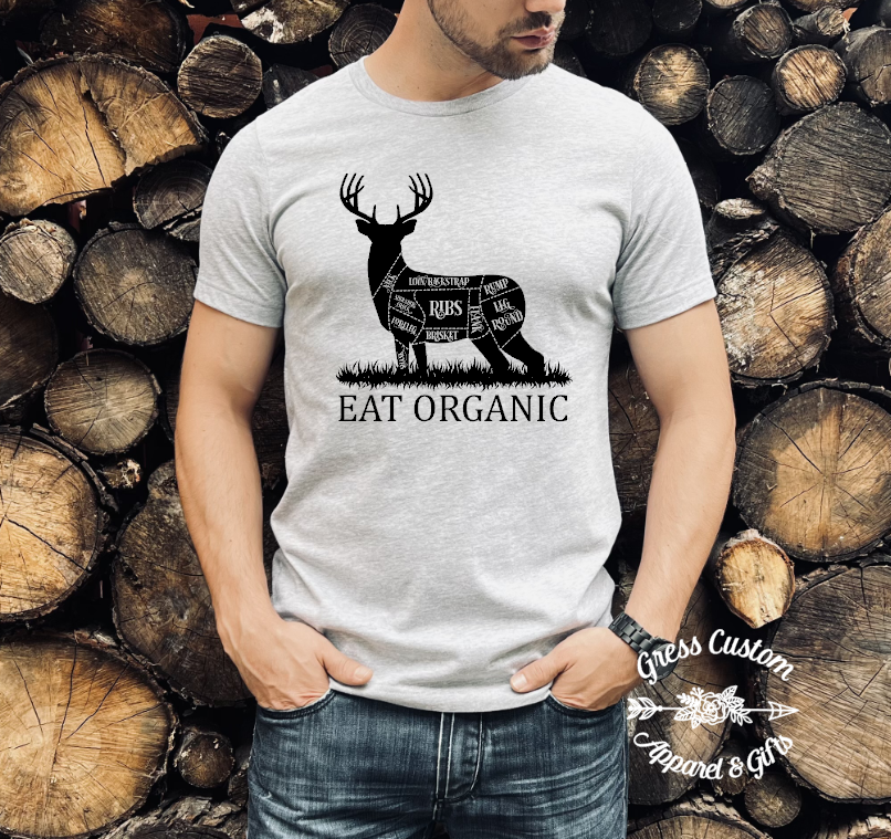 Eat Organic Venison Cuts T-Shirt Or Hoodie, Deer Hunting Shirt