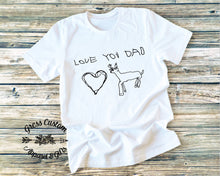 Load image into Gallery viewer, Custom T-Shirt With Child&#39;s Drawing, Personalized Gift From Kids
