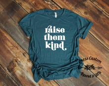 Load image into Gallery viewer, Raise Them Kind T-Shirt (Adult)
